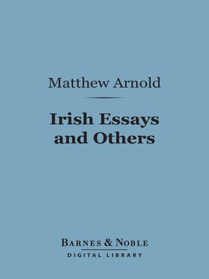 cover image of Irish Essays and Others (Barnes & Noble Digital Library)
